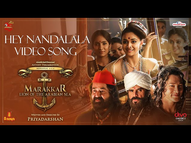 Hey Nandalala (Hindi) Video Song | Mohanlal | Marakkar | Suniel Shetty | Arjun | Priyadarshan