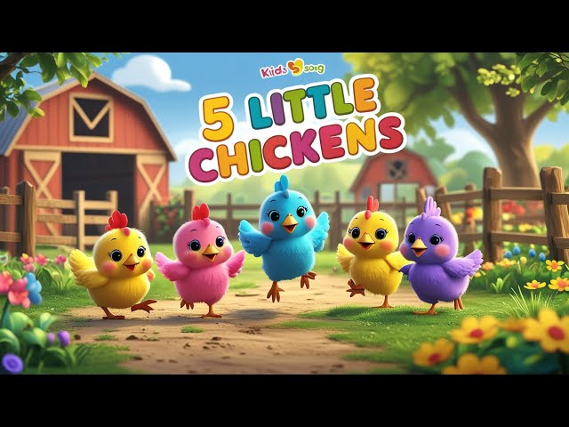 Five Little Chicks | Fun Rhyme for Kids & Toddlers