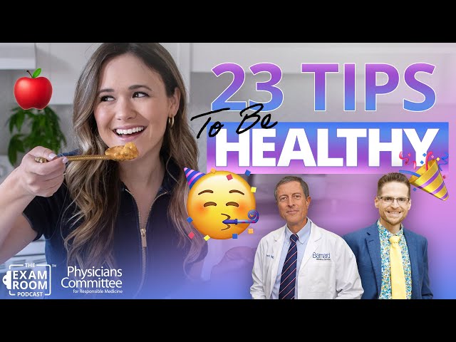 23 Health Tips for Vegans | Dr. Neal Barnard and Carleigh Bodrug