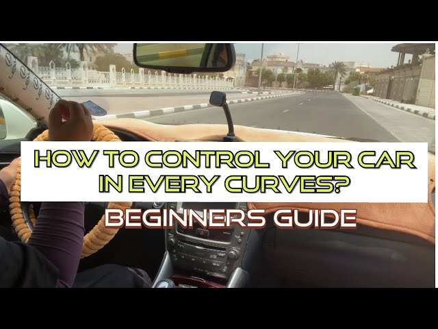 How to control your car in every curves while entering to areas,junctions,filters,humps (Beginners)