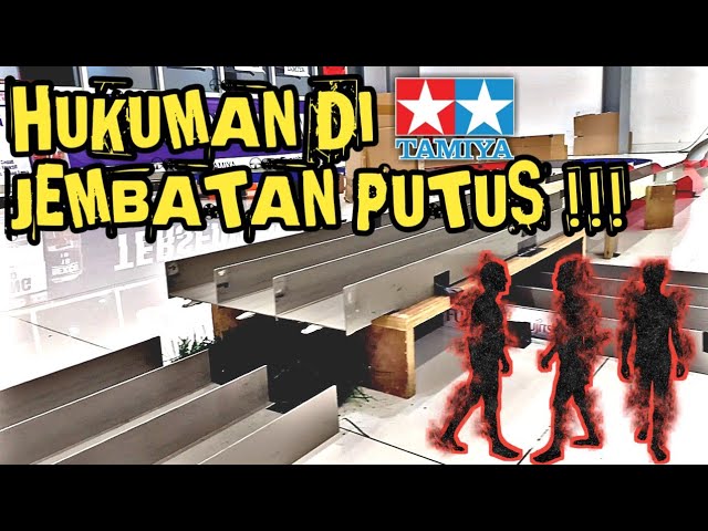 JEMBATAN PUTUS GRAHA TAMIYA BIKIN NGERI