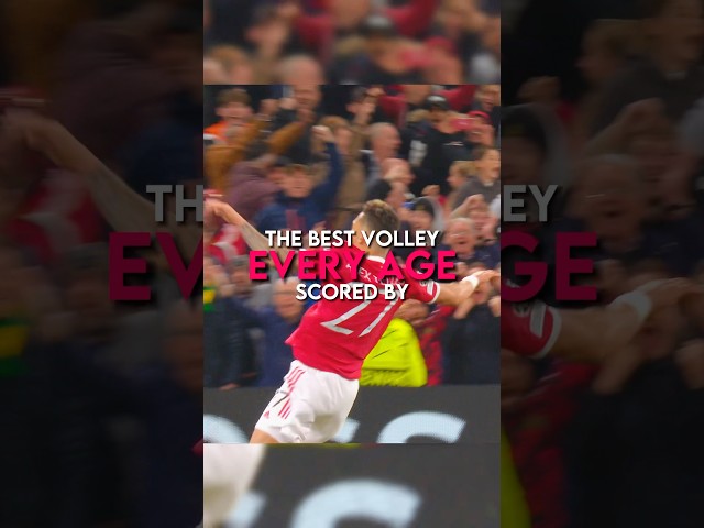 The best volley scored by every age | part 2