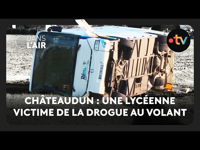 Châteaudun : une lycéenne victime de la drogue au volant - C dans l’air - 31.01.2025