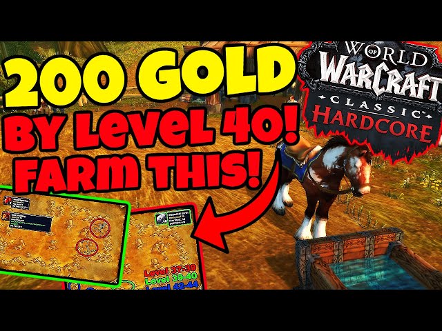 How To Make Gold From Level 30-40 in Classic WoW Hardcore