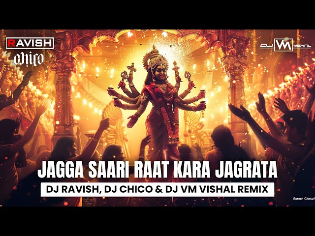 Jaaga Saari Raat Main Kara Jagrata | Remix | Lakhbir Singh Lakkha |DJ Ravish DJ Chico & DJ VM Vishal