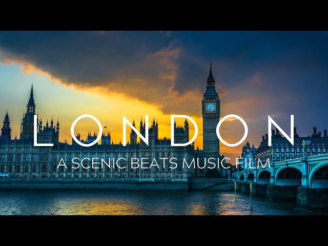 London. 4K Scenic Music Film.