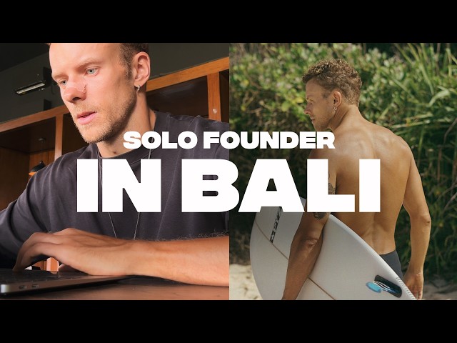 the reality of being a 31 y/o solo founder in bali