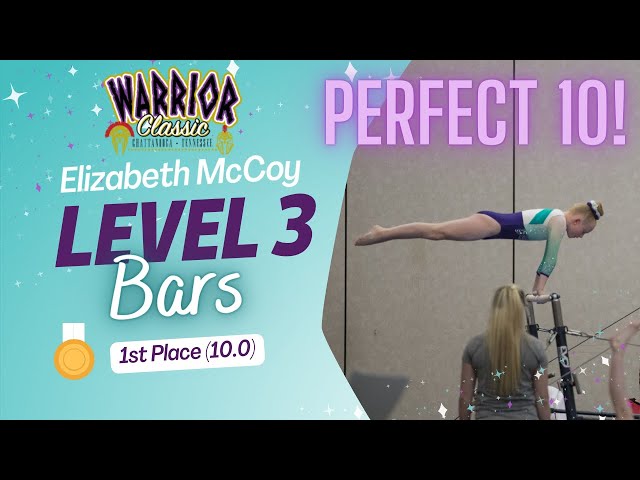 PERFECT Level 3 Bars Routine (10.0) - Warrior Classic 2023