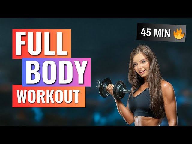 💪 45 Min Full-Body Home Workout: Boost Your Full-Body Strength