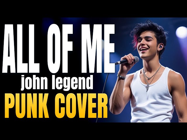 ALL OF ME - JOHN LEGEND (Pop Punk Cover Version) - CrushPop