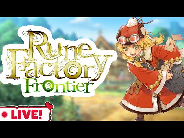 Playing Rune Factory Frontier!