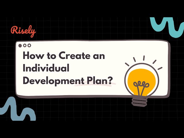 How to Write an Individual Development Plan | Risely