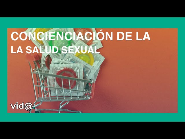 ¡Salud Sexual y Planificación Familiar! Importancia y Prevención de Enfermedades