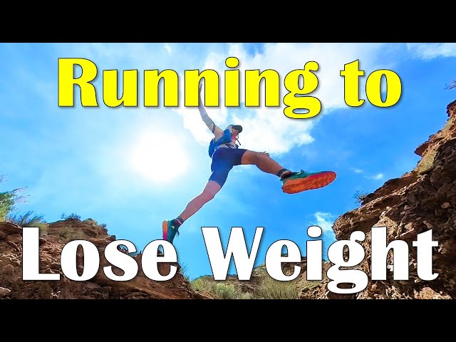 Weight Loss and Running  - How To Lose and MAINTAIN a Healthy Goal