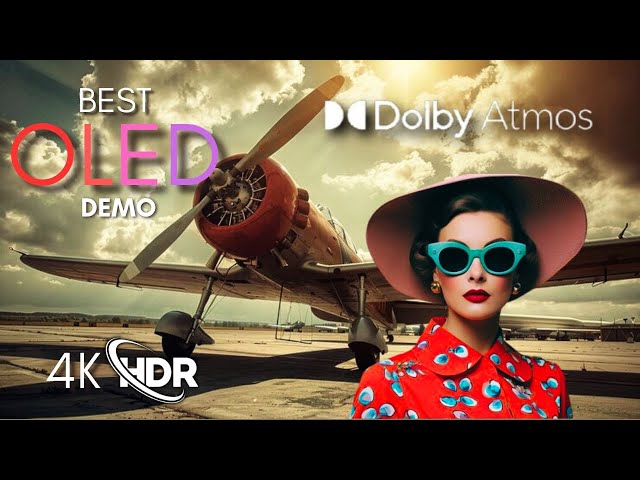 OLED Demo, Dolby Vision™ 4K Ultra HD 60fps | 4K HDR