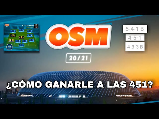 ¿CÓMO GANARLE A LAS 451? | LAS MEJORES CONTRATÁCTICAS #1 | ⚽ OSM 20/21 ⚽