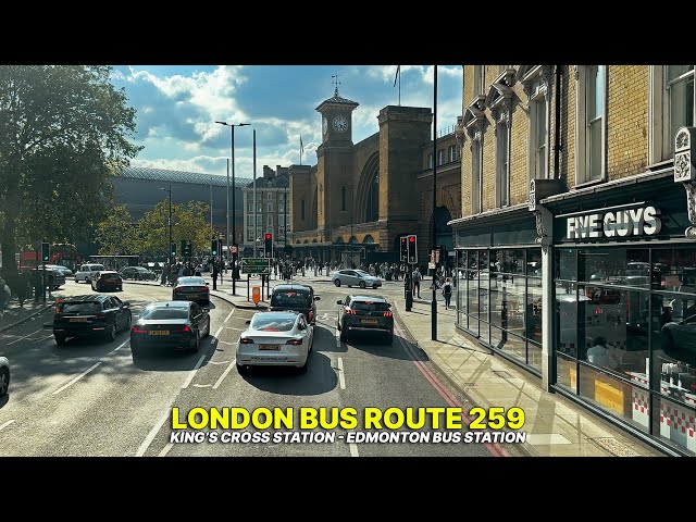 Journey through North London aboard London Bus Route 259 from King's Cross to Edmonton! 🚍