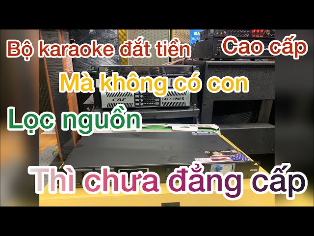 Bộ karaoke đẳng cấp phải có trang bị quản lý nguồn điện cao cấp.