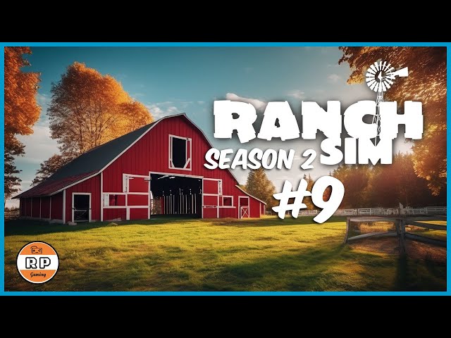 Ranch Simulator Season 2: Barn Building Adventure