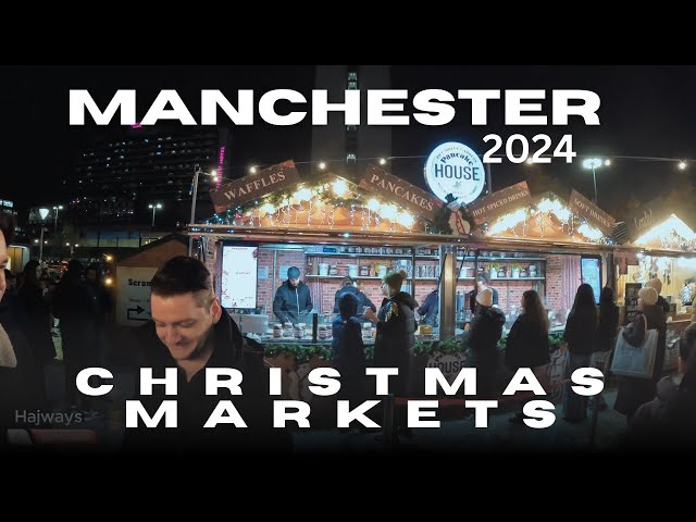 Manchester's Christmas Market Night Tour 2024! 4K!