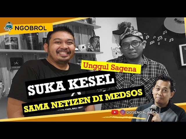 Unggul Sagena suka kesel sama netizen di medsos