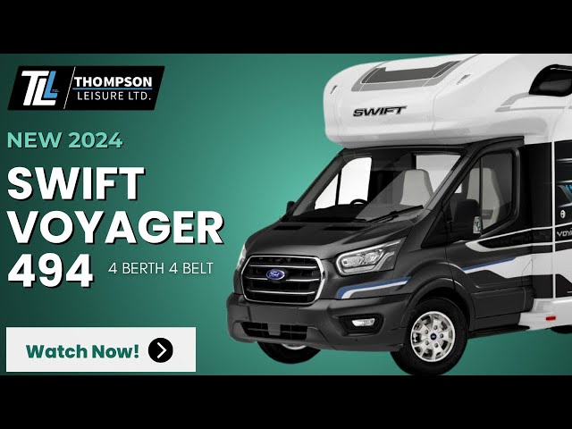 NEW 2024 SWIFT VOYAGER 494!