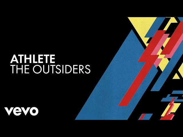 Athlete - The Outsiders (Official Audio)