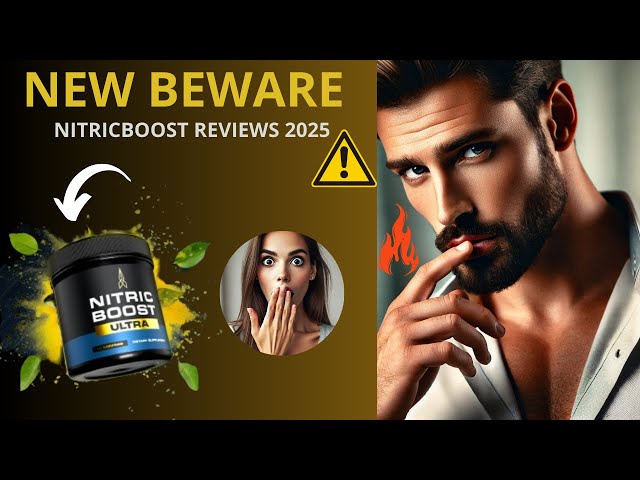 DOES NITRIC BOOST ULTRA - ((⛔🔴BEWARE!🔴⛔)) - NITRIC BOOST ULTRA REVIEW - NITRIC BOOST ULTRA REVIEWS