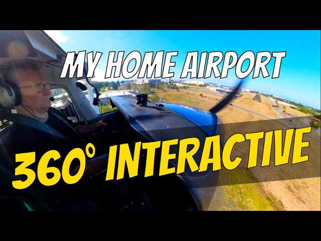 Interactive 🔄 360 VIDEO 📷 Staying in the Pattern 34R at Paine Field