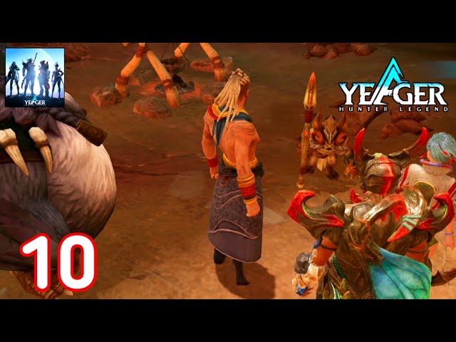 Yeager: Hunter Legend Gameplay Part 10 Android & iOS