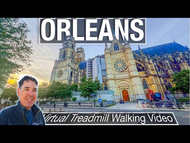 Walking Through Orleans, France in the Loire Valley - City Walks Videos for Treadmill Workouts