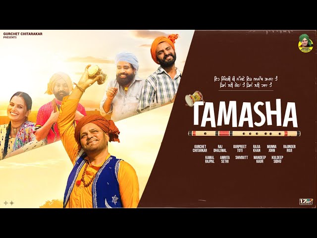 TAMASHA (Full Movie) | Gurchet Chitarkar | Raj Dhaliwal | Latest Punjabi Movie 2024