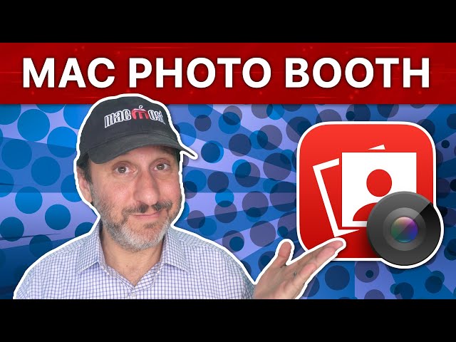 Take Pictures and Videos With Your Mac Using Photo Booth