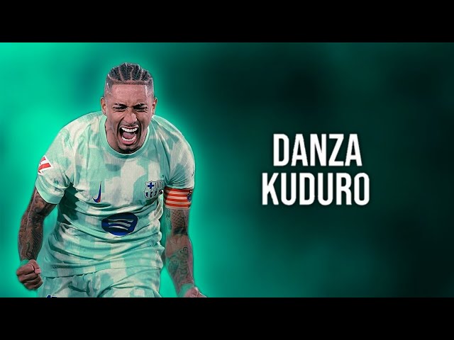 Raphinha ► DANZA KUDURO • ft. Don Omar | Skills & Goals 2025