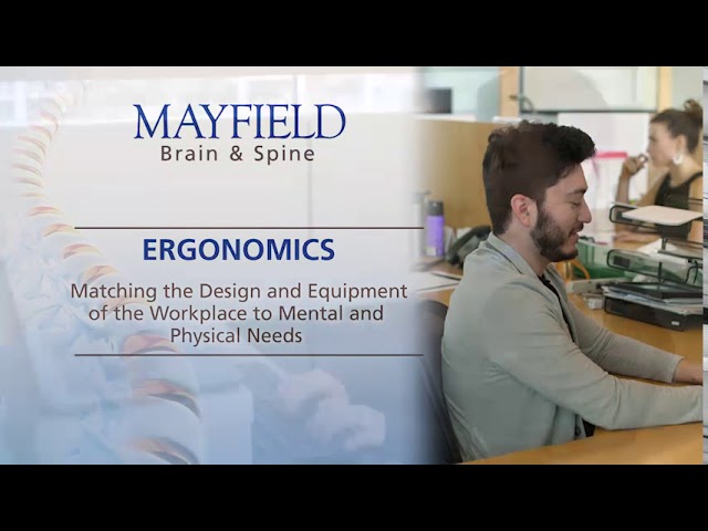 Mayfield Minute: Ergonomics, Mayfield Physical Therapy