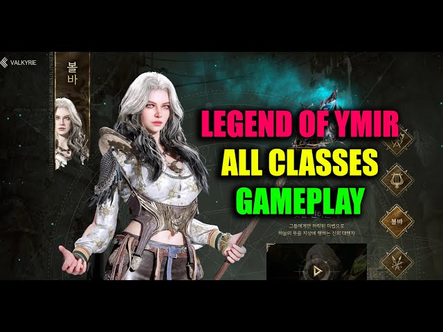 Legend of Ymir All Classes GamePlay