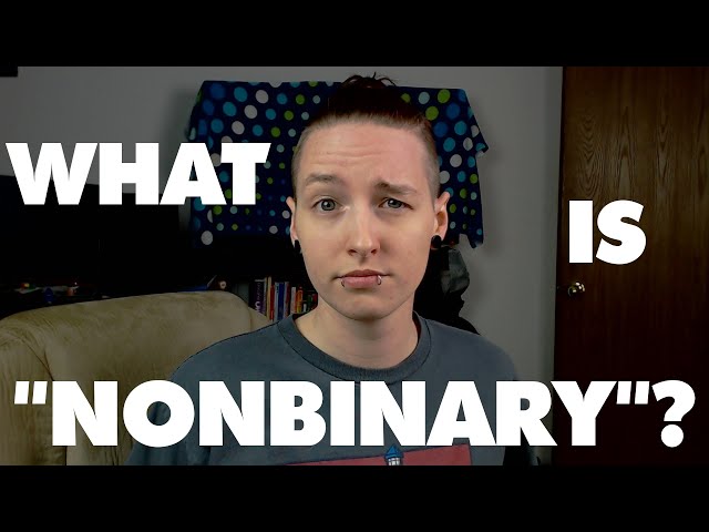 What Does "Nonbinary" MEAN? // What IS "Nonbinary" Gender? [CC]