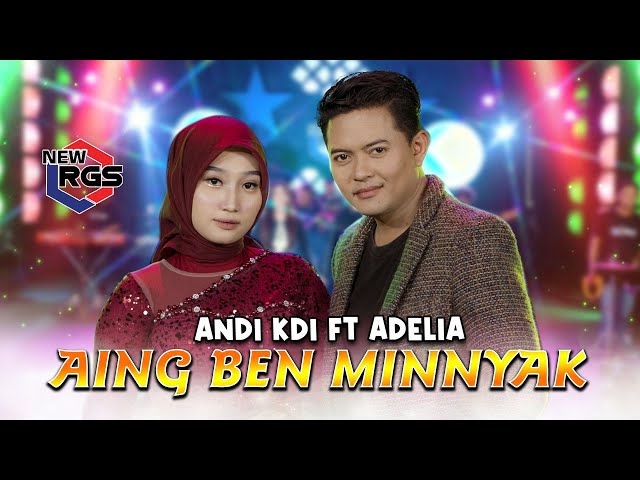 Adelia Feat. Andi - Aing Ben Minnyak (Official Live Music Video) | New RGS | Lagu Madura Viral