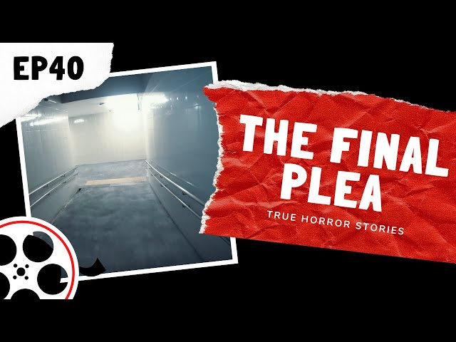 True Horror Stories - The Final Plea (POV)