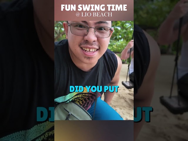 Fun Swing Time at Lio Beach! #shorts #shortsvideo #elnido #travelvlog