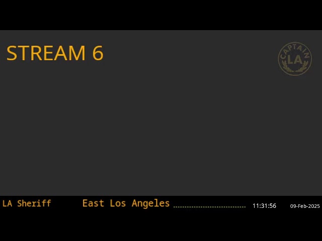 Stream 6 - LA Sheriff - LA Captain - Sixth Scanner Feed - 08-Feb-2025 - Stream 6