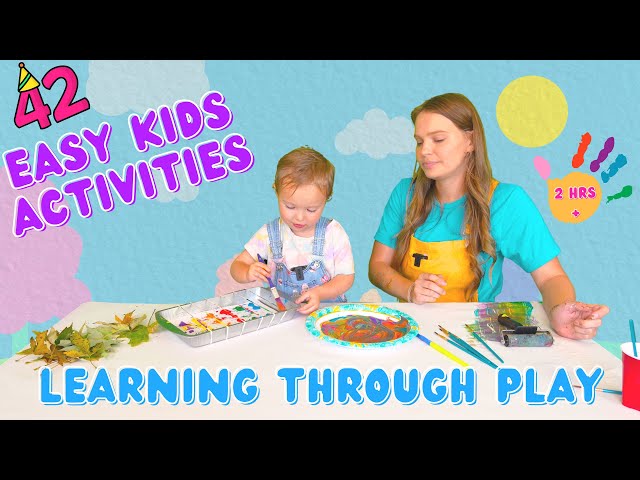 42 Easy Kids Activities to Do at Home | Learning Through Play | Toddler Learning Video