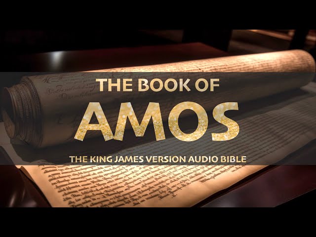 The Book of Amos KJV  | Audio Bible (FULL)  #KJV #audiobible #audiobook #Amos #bible