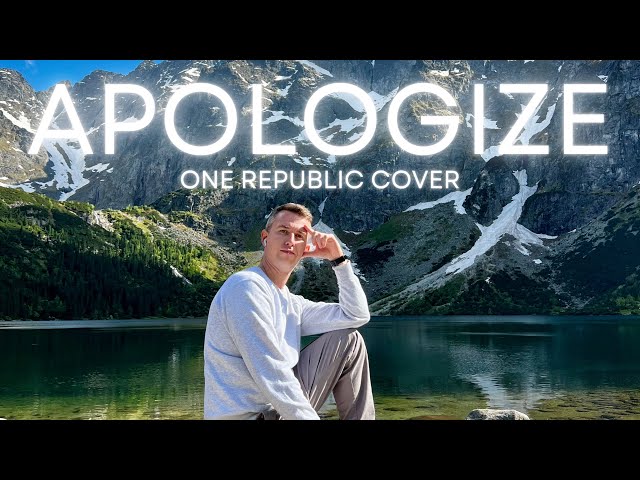 Apologize - One Republic Timbaland cover