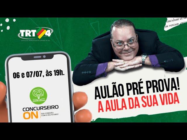 06/07 - Aulão Pré Prova para o TRT4