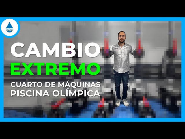 Bombas y Filtros para una Piscina Olímpica | Renovando Cuartos de Máquinas | Ep. 2