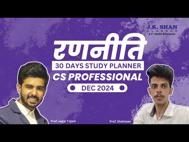 Ranniti for CS PROFESSIONAL DEC 24 I 33 DAYS STUDY PLANNER to ACE AIR #csatjkshah