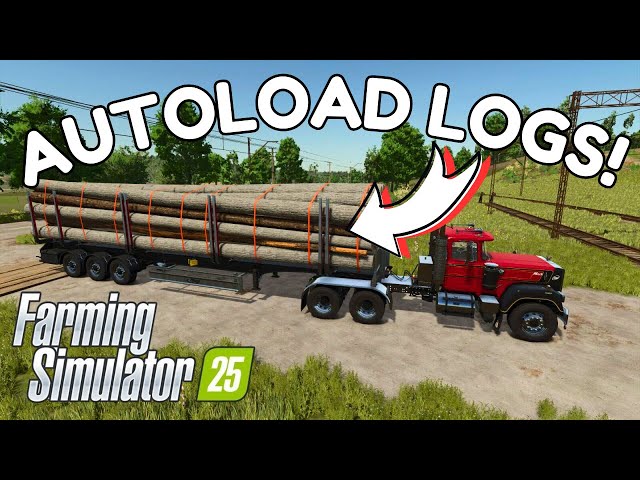 How to AUTOLOAD LOGS in Farming Simulator 25!