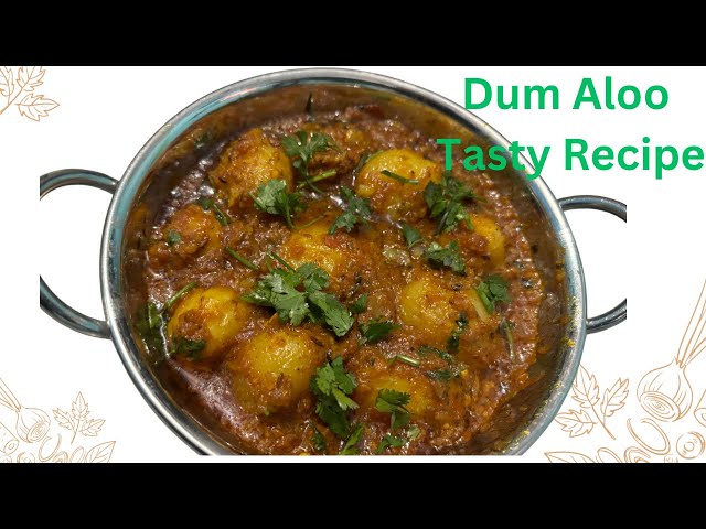 Dum Aloo Easy And Tasty Recipe