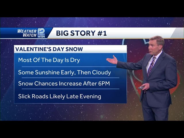 2/13: SE Wisconsin Valentine's weekend forecast includes more snow